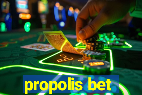propolis bet